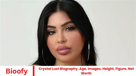 crystal lust height|Crystal Lust Age , Career, Family, Net Worth, Height Bio 2024.